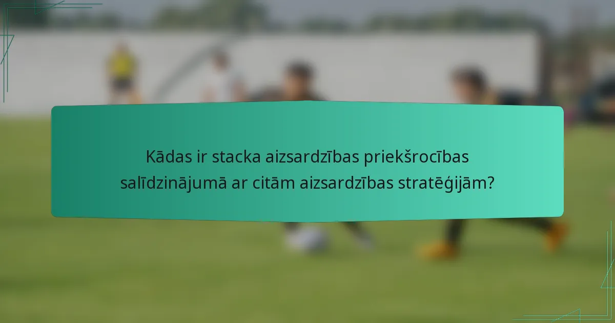 Kādas ir stacka aizsardzības priekšrocības salīdzinājumā ar citām aizsardzības stratēģijām?